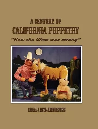 A Century of California Puppetry cover