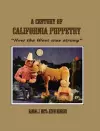 A Century of California Puppetry cover