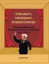 Chicago's Miniature Grand Operas cover