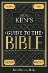 Ken's Guide to the Bible cover