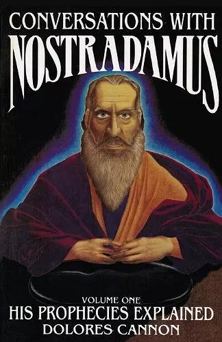 Conversations with Nostradamus cover