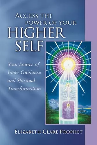 Access the Power of Your Higher Self cover