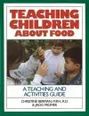 Teaching Children About Food cover