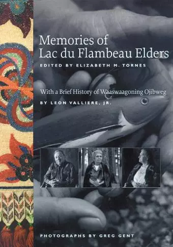 Memories of Lac Du Flambeau Elders cover