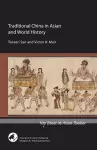 Traditional China in Asian and World History cover