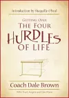 Getting Over the Four Hurdles of Life cover