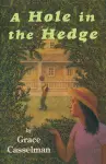 A Hole in the Hedge cover