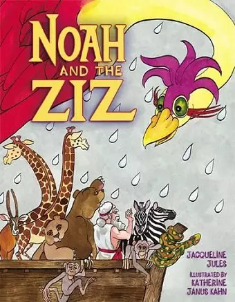 Noah and the Ziz cover