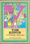 Yom Kippur: A Family Service cover