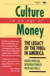 Culture in an Age of Money cover