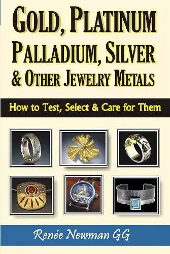 Gold, Platinum, Palladium, Silver & Other Jewelry Metals cover