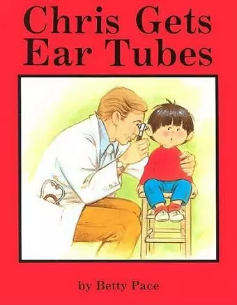 Chris Gets Ear Tubes cover