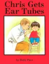 Chris Gets Ear Tubes cover