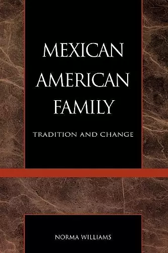 The Mexican American Family cover