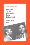 FBI Files on the Lindbergh Baby Kidnapping cover
