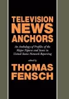 Television News Anchors cover