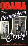 Obama -- The Postmodern Coup cover