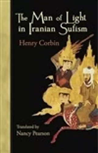 The Man of Light in Iranian Sufism cover