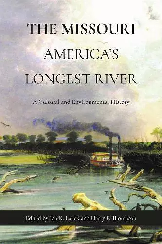 The Missouri, America's Longest River cover