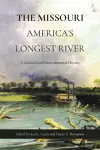 The Missouri, America's Longest River cover