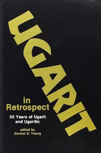 Ugarit in Retrospect cover