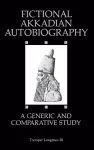 Fictional Akkadian Autobiography cover