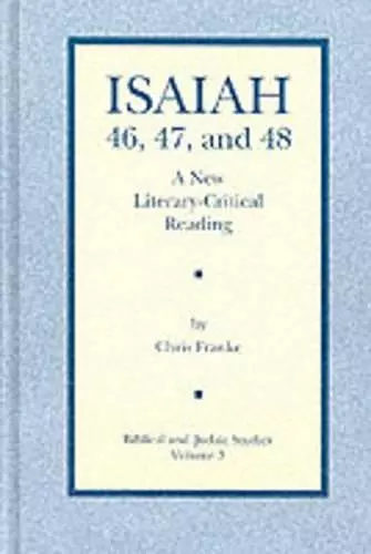 Isaiah 46, 47, and 48 cover