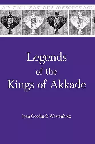 Legends of the Kings of Akkade cover