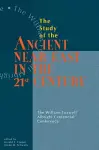 Study of the Ancient Near East in the Twenty-First Century cover