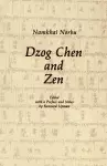 Dzog Chen and Zen cover