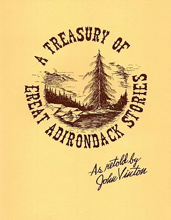 A Treasury Of Great Adirondack Stories cover