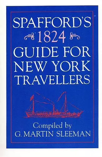Spaffords 1824 Guide for New York Travelers cover