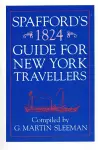 Spaffords 1824 Guide for New York Travelers cover