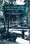 Hides, Hemlocks And Adirondack History cover