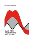 Space-Time Information Processing cover