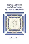 Signal Detection and Recognition by Human Observers cover