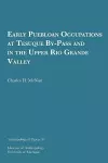 Early Puebloan Occupations at Tesuque By-Pass and in the Upper Rio Grande Valley cover