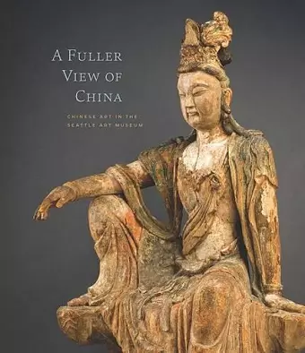 A Fuller View of China cover