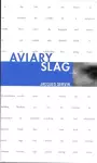 Aviary Slag cover