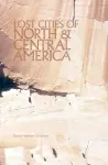 Lost Cities of North & Central America cover