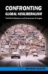 Confronting Global Neoliberalism cover