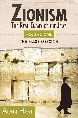 Zionism: Real Enemy of the Jews cover