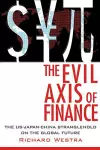 The Evil Axis of Finance cover