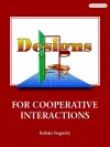 Designs for Cooperative Interactions cover