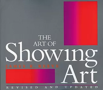 The Art of Showing Art cover