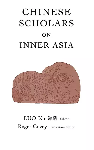 Chinese Scholars on Inner Asia cover