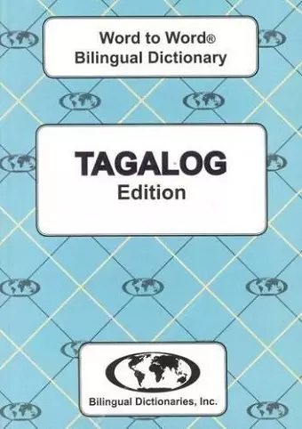 English-Tagalog & Tagalog-English Word-to-Word Dictionary cover