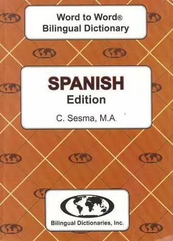 English-Spanish & Spanish-English Word-to-Word Dictionary cover