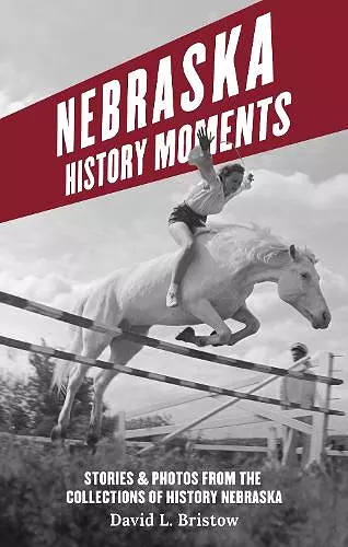 Nebraska History Moments cover