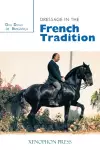 Dressage in the French Tradition cover